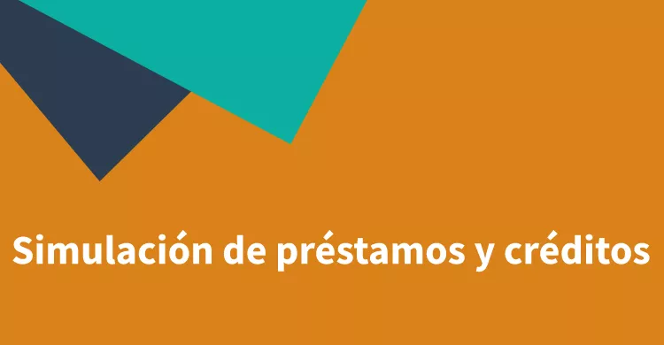 Simulación de préstamos y créditos